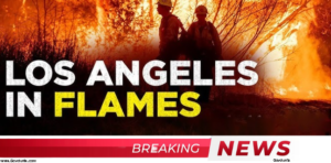 Los Angeles Wildfire Crisis 2025: Latest Updates and Impact Analysis