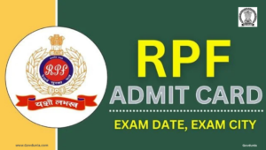 RPF Constable Admit Card 2025: Release Soon, Written Exam-March 2