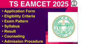 TS EAMCET 2025 Notification Released: Key Dates, Registration Process