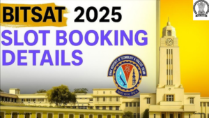 Read more about the article BITSAT 2025 Session 2 Slot Booking