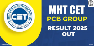 MHT CET Result 2025 (OUT)