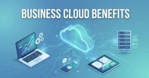 Read more about the article Benefits of Cloud Storage for Businesses